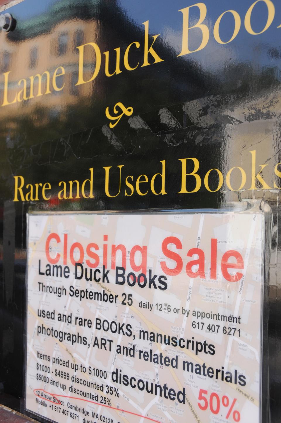 Lame Duck Books is closing their Arrow Street store on September 25th, leaving the square with one less place to find rare and unusual books, manuscripts, photographs, and art.