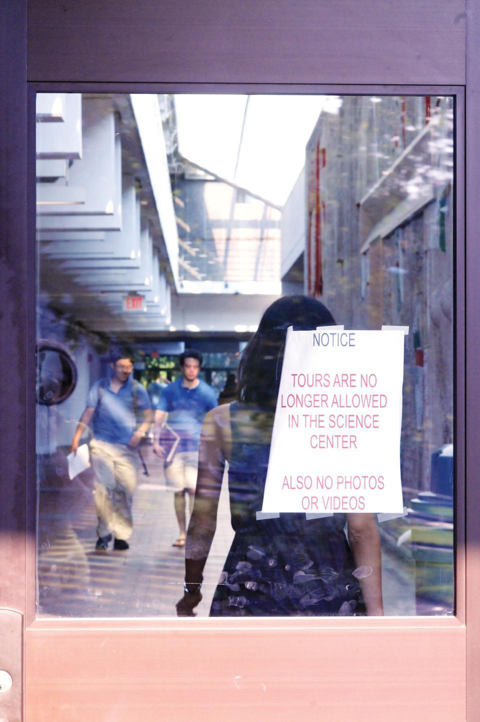 With concern that tours disrupt academic activity, the Science Center has implemented a new policy forbidding the entry of tour groups.
