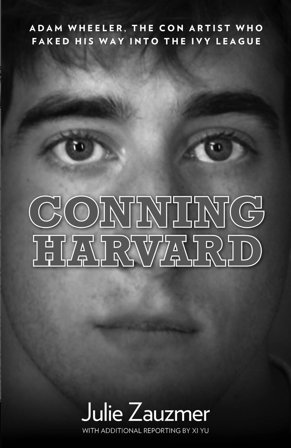 Adam Wheeler Conning Harvard