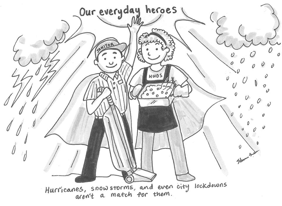 Nothing stops HUDS workers.