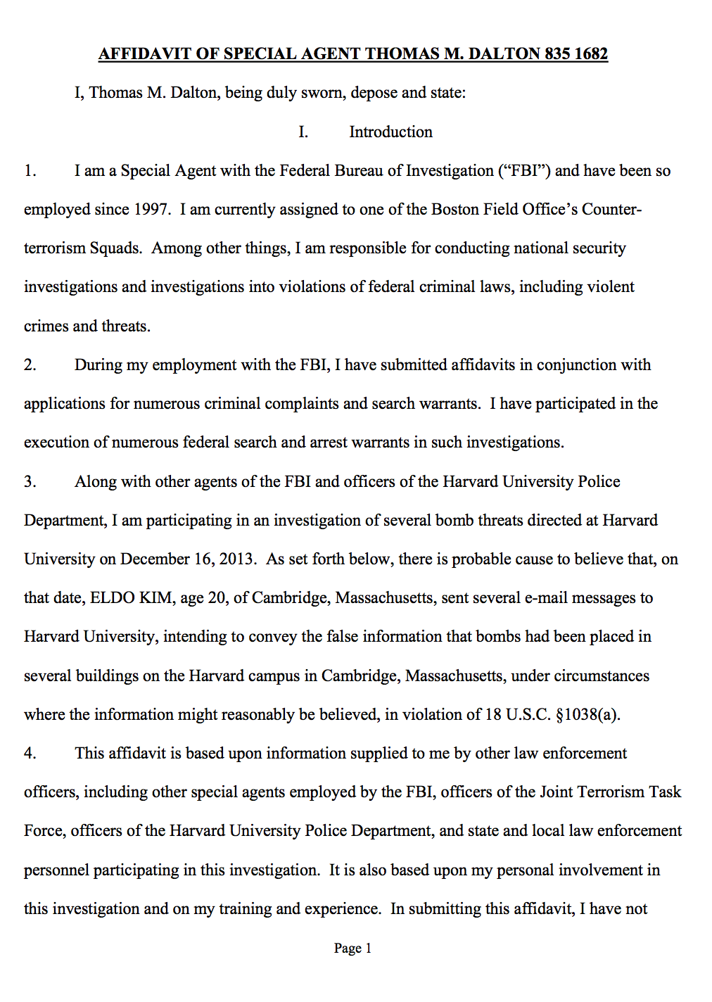 The affidavit submitted by FBI Special Agent Thomas M. Dalton requesting "that the Court issue a complaint charging ELDO KIM."