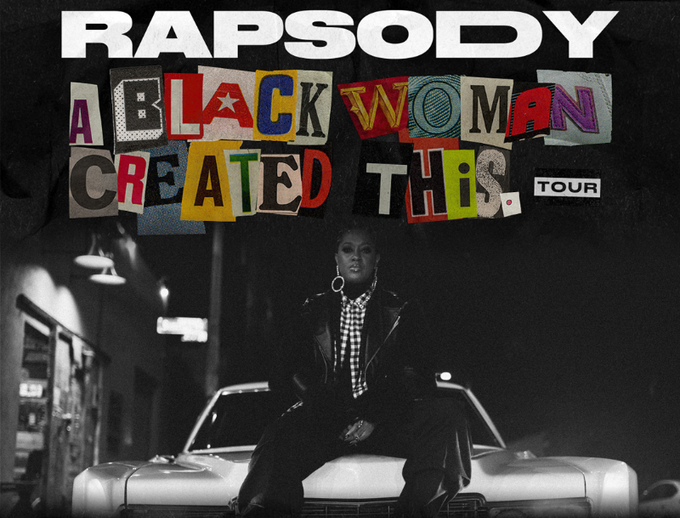 Banner from Rapsody's "A Black Woman Created This" tour.
