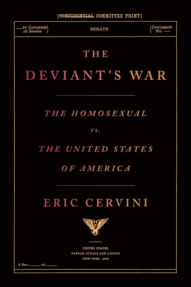 Cover art for "The Deviant's War: The Homosexual vs. The United States of America."