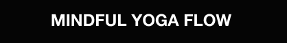Cover image for https://watch.caravanwellness.com/mindful-yoga-flow