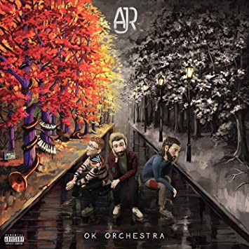 AJR "Ok Orchestra" album cover