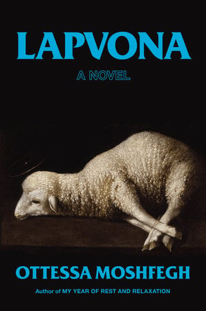 The cover of "Lapvona" by Ottessa Moshfegh.