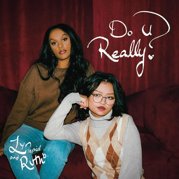 Single cover for Lyn Lapid and Ruth B.'s "Do U Really?"