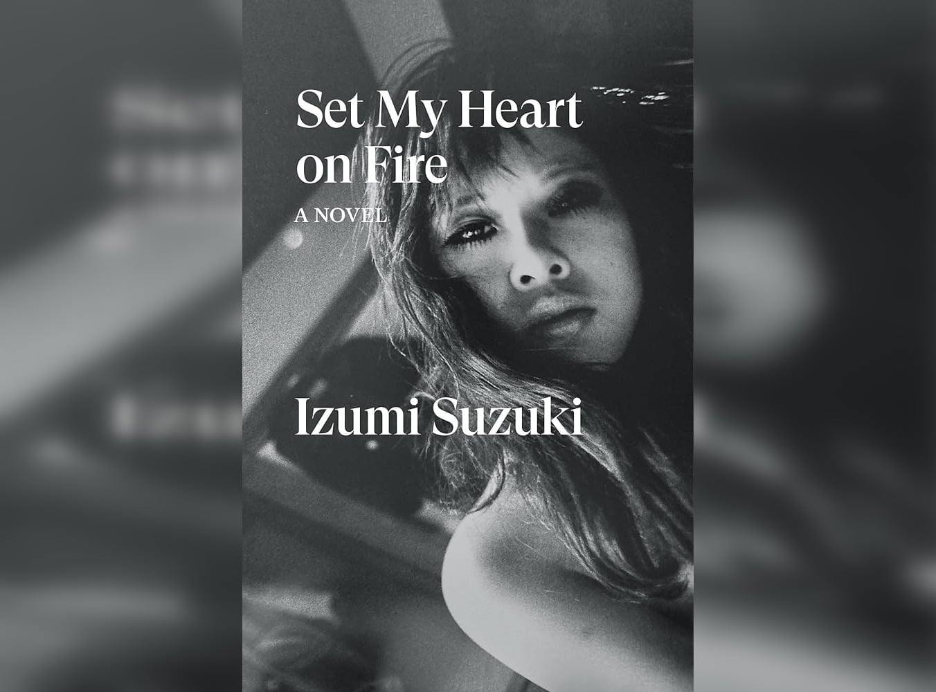 Cover of "Set My Heart on Fire" by Izumi Suzuki.
