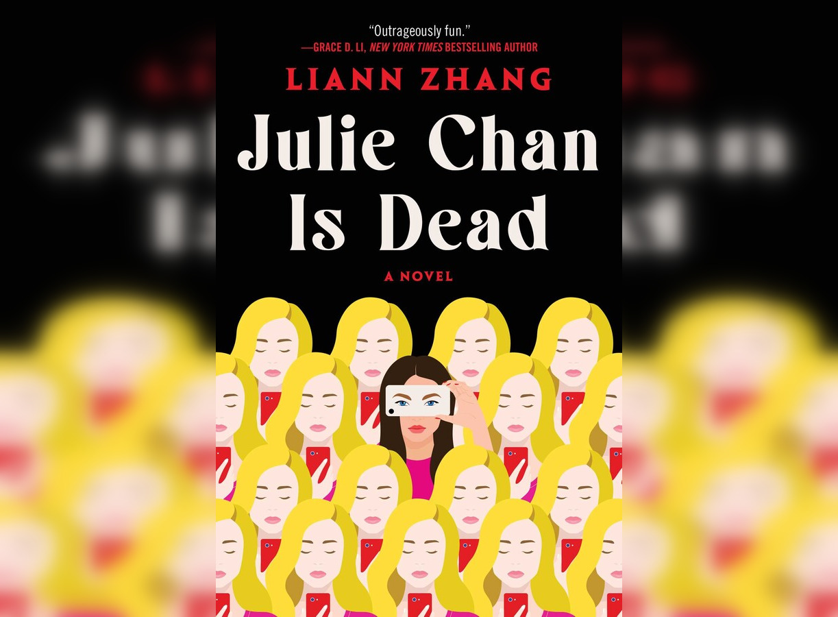 Cover of "Julie Chan Is Dead" by Liann Zhang.