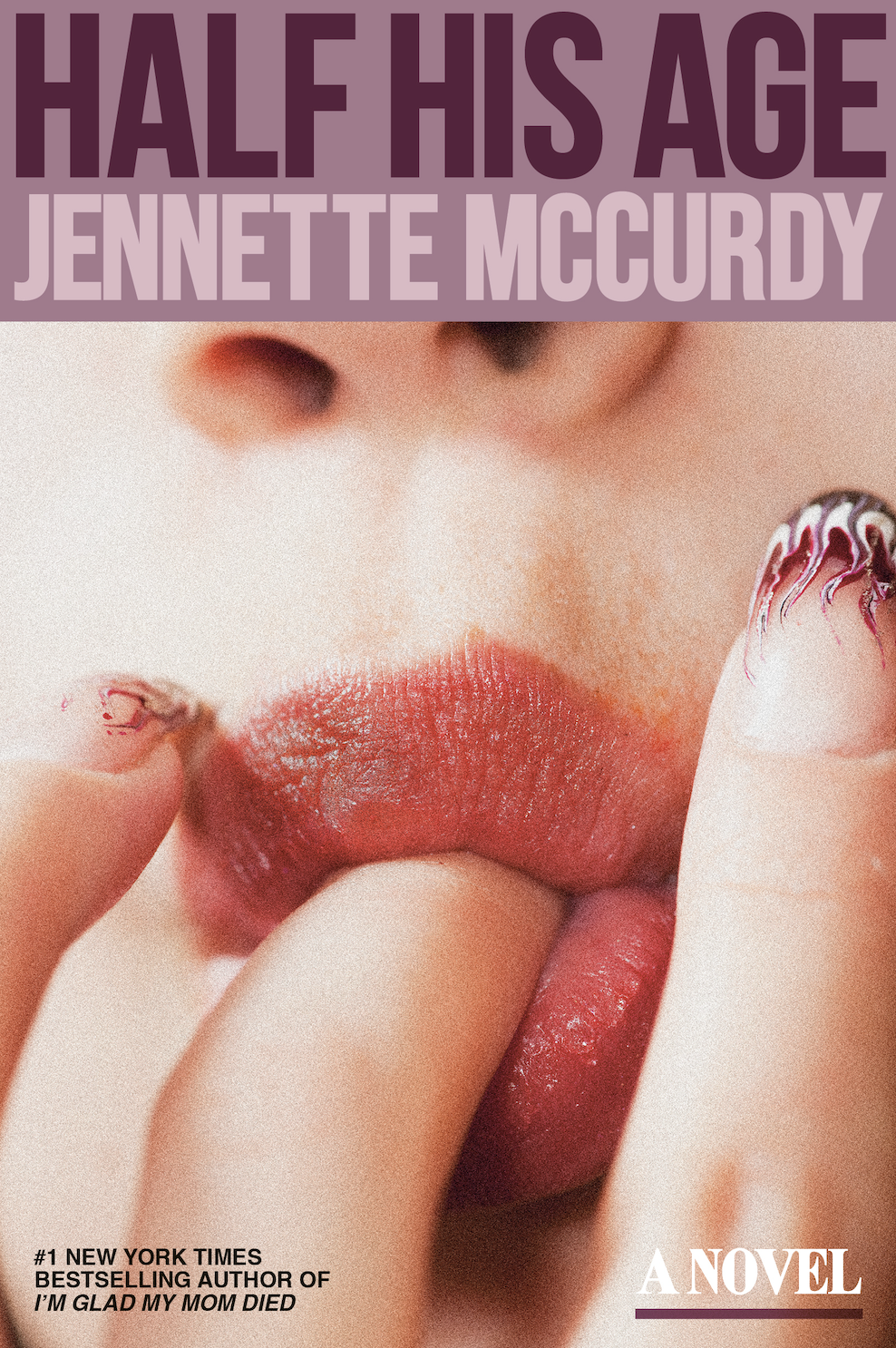 Cover of Half His Age by Jennette McCurdy